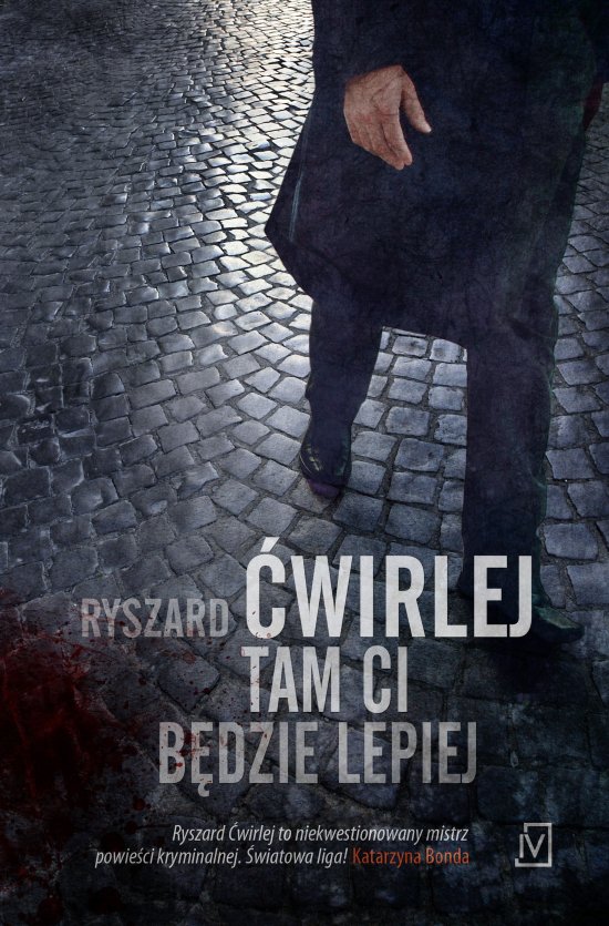 Tam ci b�dzie lepiej