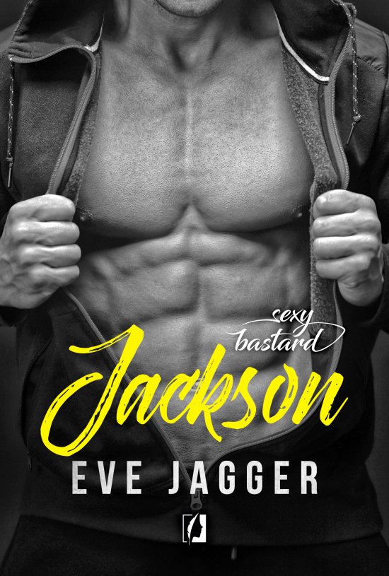 Sexy bastard. Jackson