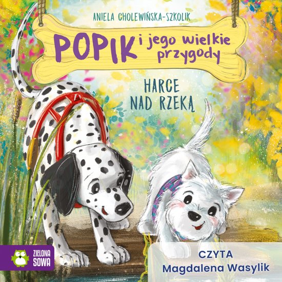 Popik i jego wielkie przygody. Harce nad rzek�