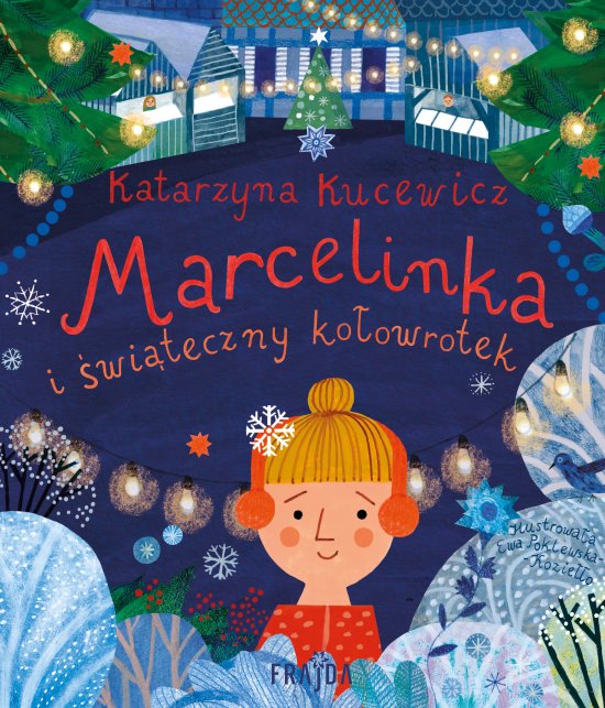 Marcelinka i �wi�teczny ko�owrotek