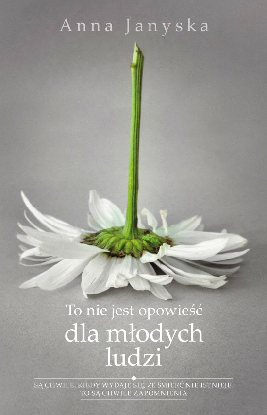 To nie jest opowie�� dla m�odych ludzi