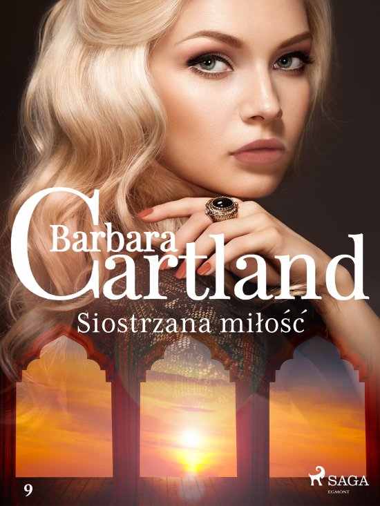 Siostrzana mi�o�� - Ponadczasowe historie mi�osne Barbary Cartland