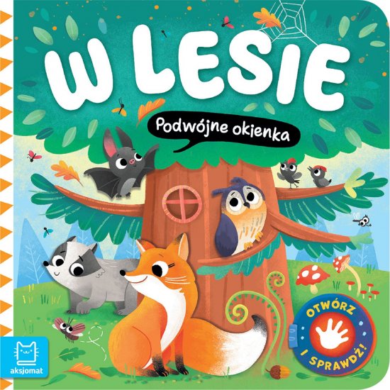 W lesie. Podw�jne okienka. Otw�rz i sprawd�!