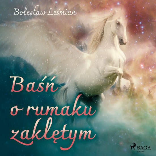 Ba�� o rumaku zakl�tym