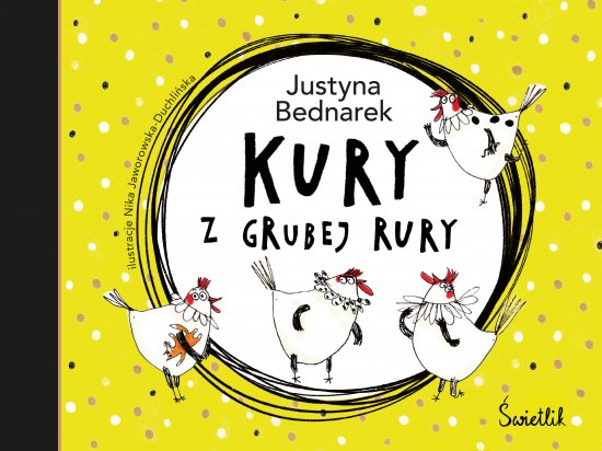 Kury z grubej rury. Tom 1