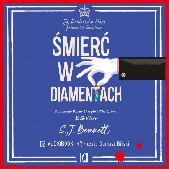 �mier� w diamentach. Jej Kr�lewska Mo�� prowadzi �ledztwo. Tom IV