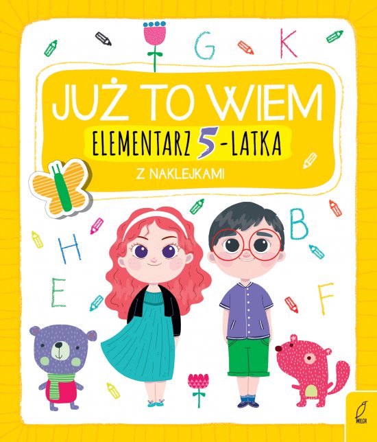 Ju� to wiem. Elementarz 5-latka z naklejkami