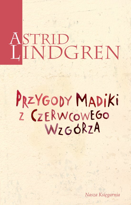 Przygody Madiki z Czerwcowego Wzg�rza