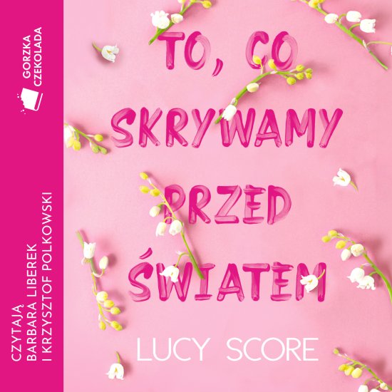 To, co skrywamy przed �wiatem