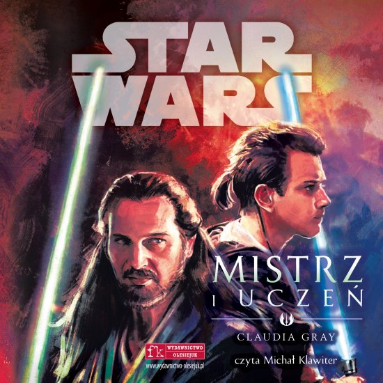 Star Wars. Mistrz i ucze�
