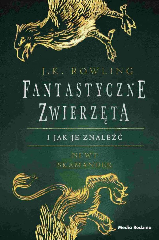 Fantastyczne zwierz�ta i jak je znale��