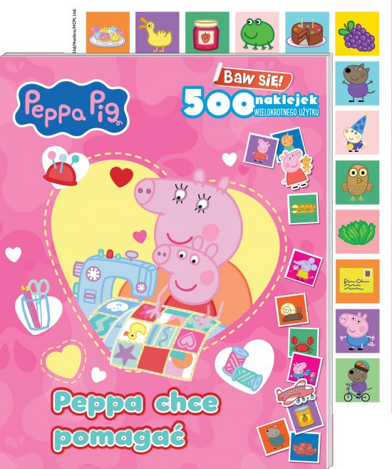 Peppa Pig. Baw si�! 500 naklejek. Peppa chce pomaga�
