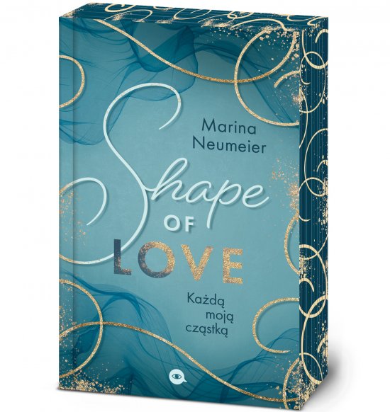 Shape of Love. Ka�d� moj� cz�stk�