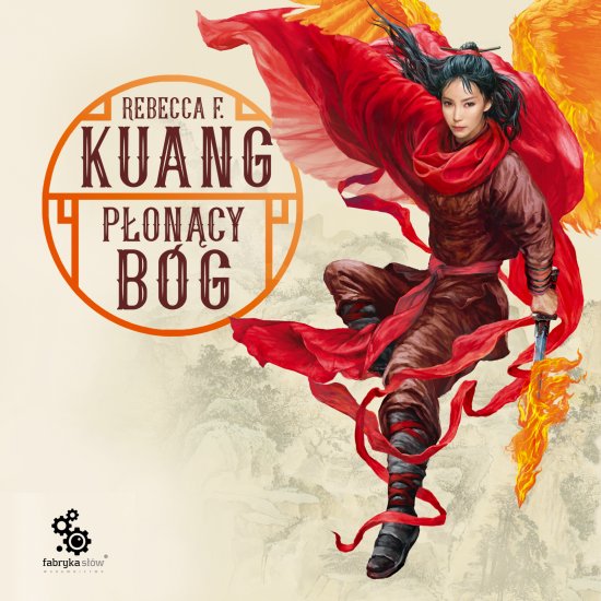 P�on�cy b�g. Trylogia Wojen Makowych. Ksi�ga 3