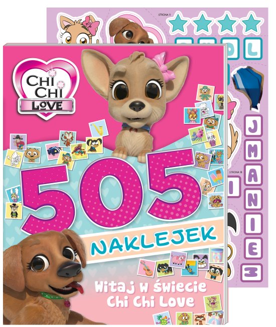 Chi chi love. 505 naklejek. Witaj w �wiecie Chi Chi Love