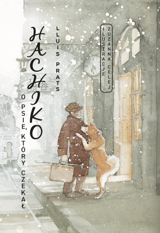Hachiko. O psie, kt�ry czeka�