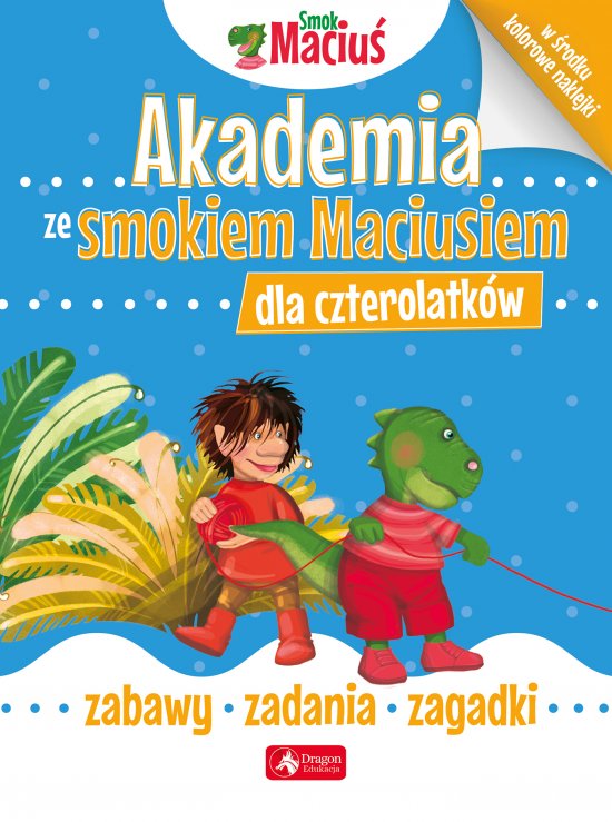 Akademia ze smokiem Maciusiem dla czterolatk�w