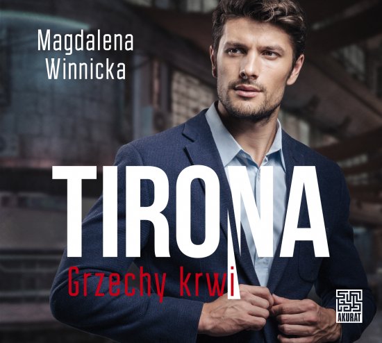 Tirona. Grzechy krwi