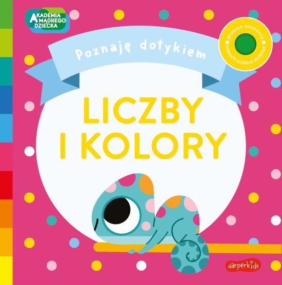 Liczby i Kolory. Akademia M�drego Dziecka. Poznaj� dotykiem