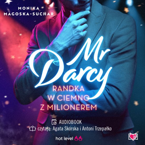 Mr Darcy. Randka w ciemno z milionerem