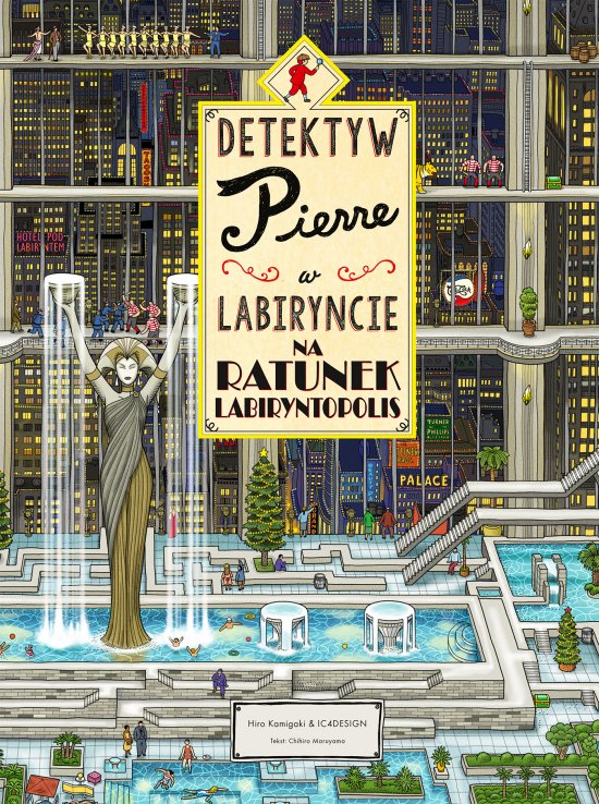 Detektyw Pierre w labiryncie. Na ratunek Labiryntopolis