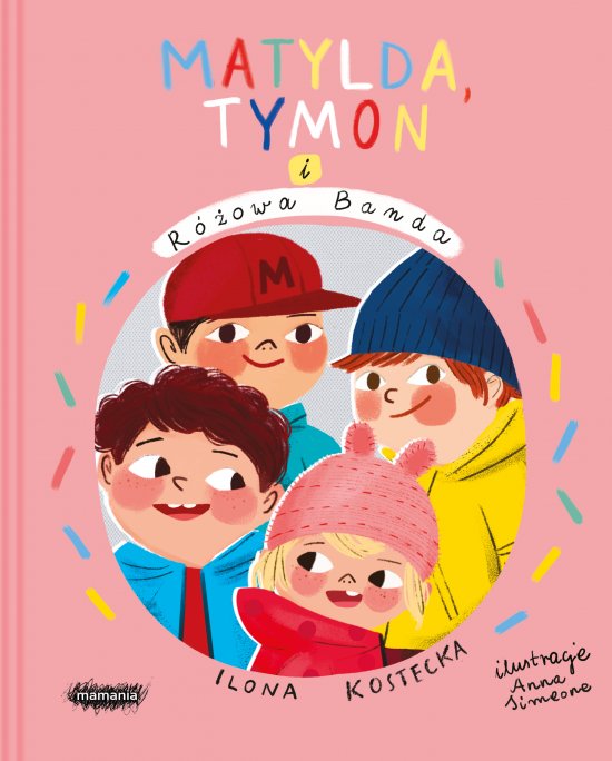Matylda, Tymon i R�owa Banda