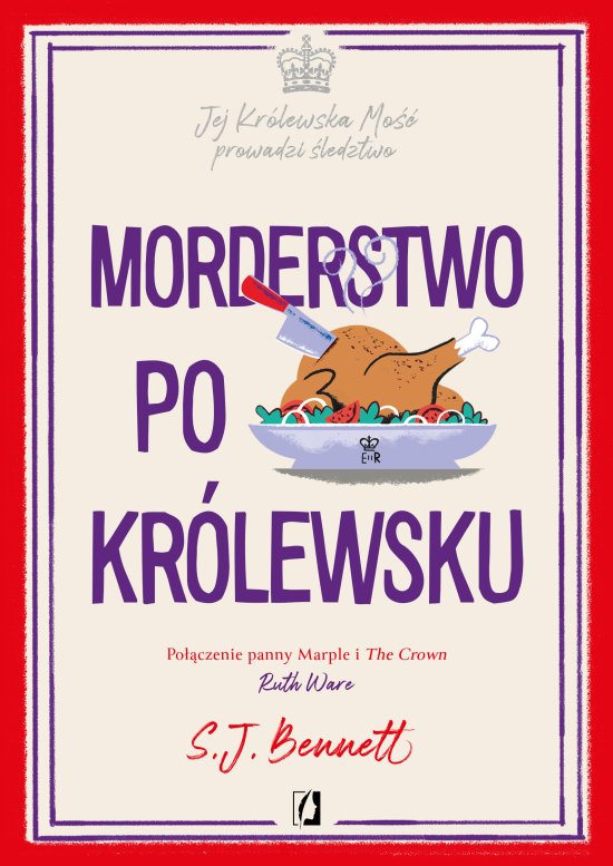 Morderstwo po kr�lewsku. Jej Kr�lewska Mo�� prowadzi �ledztwo. Tom 3