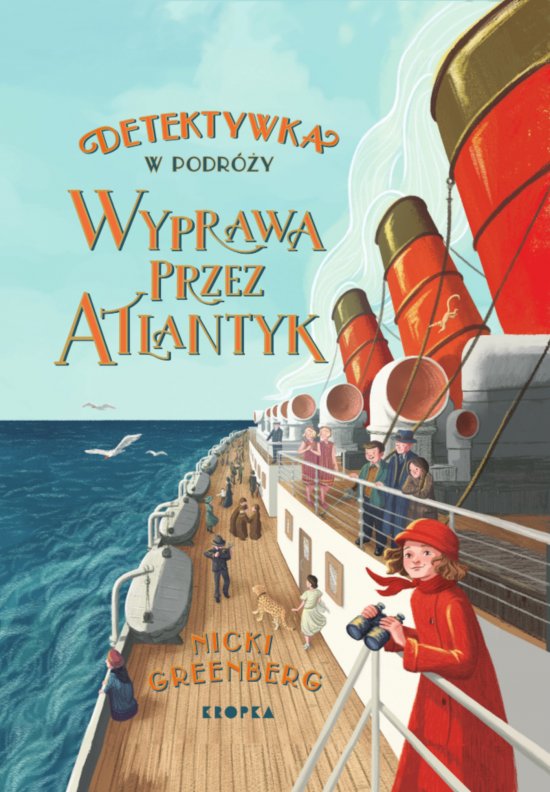 Detektywka w podr�y. Wyprawa przez Atlantyk