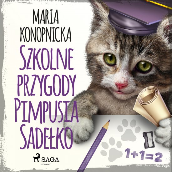 Szkolne przygody Pimpusia Sade�ko