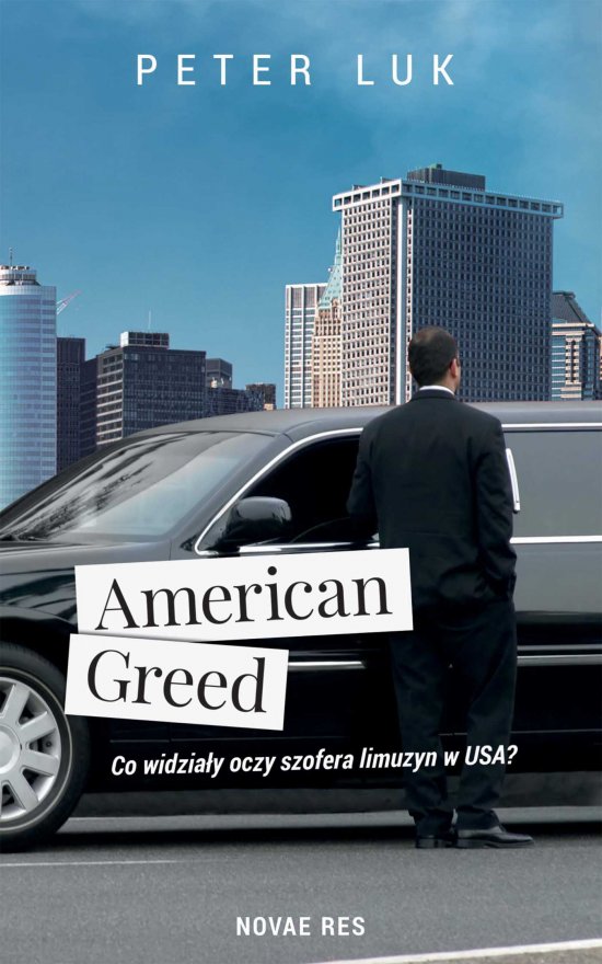 American Greed. Co widzia�y oczy szofera limuzyn w USA?