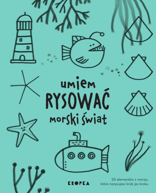 Umiem rysowa� morski �wiat