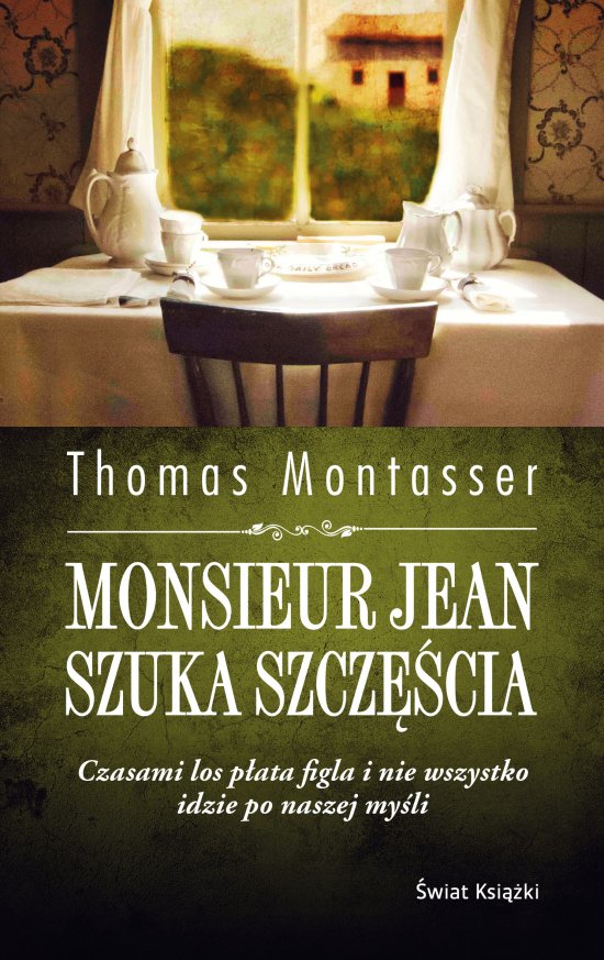 Monsieur Jean szuka szcz�cia