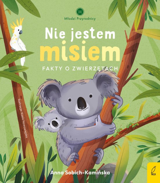 Nie jestem misiem. Fakty o zwierz�tach