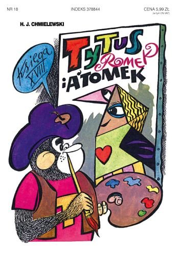 Tytus, Romek i A'Tomek. Ksi�ga XVIII. Tytus malarzem