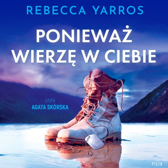 Poniewa� wierz� w ciebie
