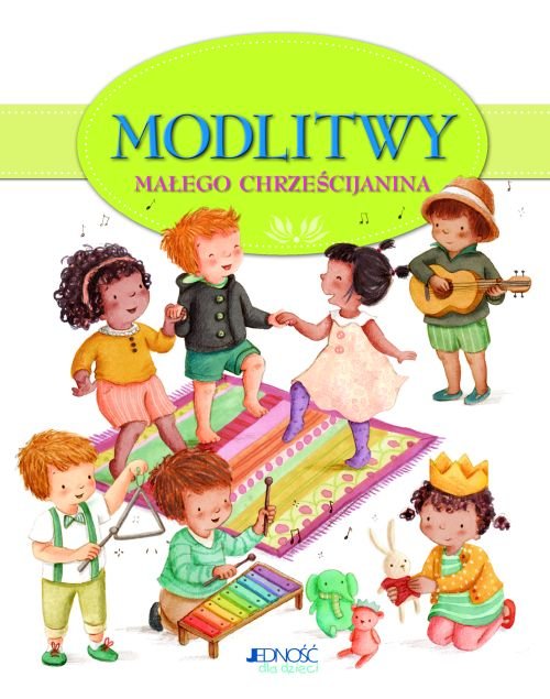 Modlitwy ma�ego chrze�cijanina