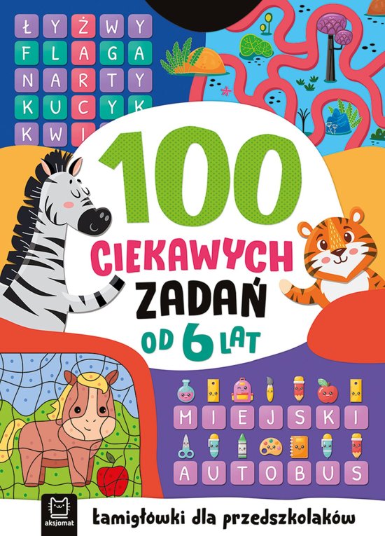 100 ciekawych zada�. �amig��wki dla przedszkolak�w. Od 6 lat