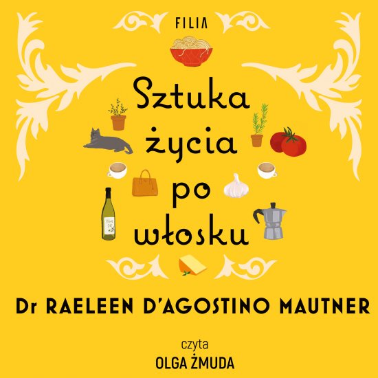 Sztuka �ycia po w�osku