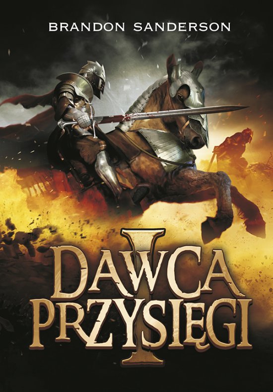 Dawca przysi�gi. tom 1. Seria Archiwum burzowego �wiat�a. Tom 3