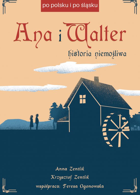 Ana i walter. Historia niemo�liwa