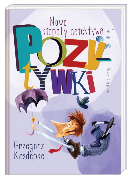 Nowe k�opoty detektywa Pozytywki