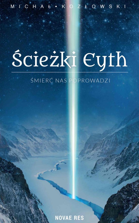 �cie�ki Eyth. Tom 1. �mier� nas Poprowadzi