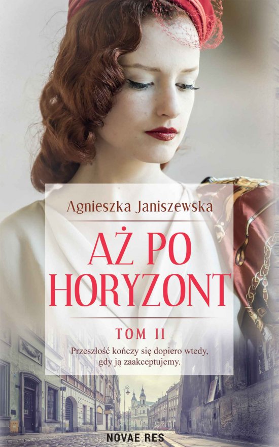 A� po horyzont. Tom II