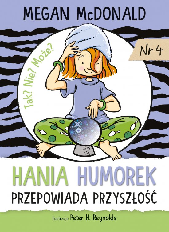 Hania Humorek przepowiada przysz�o��