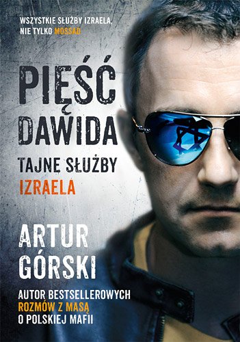 Pi�� Dawida. Tajne s�u�by Izraela