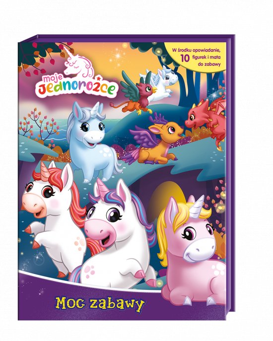 Moje Jednoro�ce. Moc zabawy