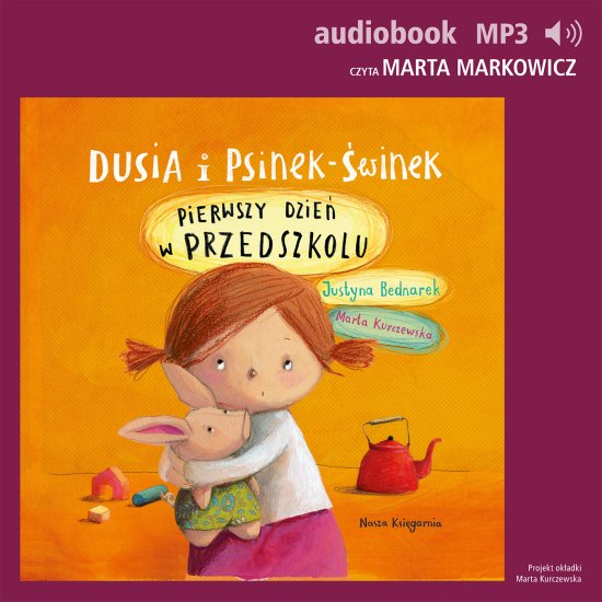 Dusia i Psinek-�winek 1. Pierwszy dzie� w przedszkolu