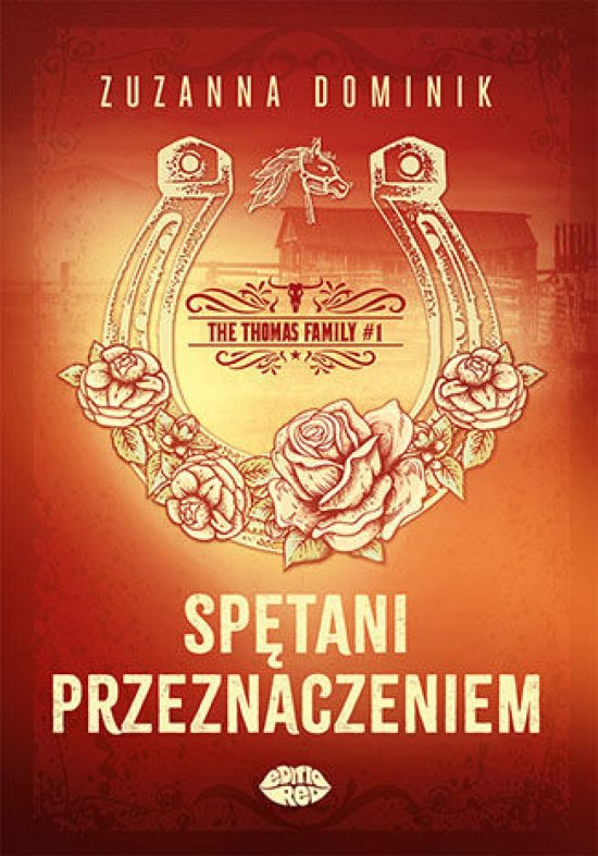 The Thomas Family #1. Sp�tani przeznaczeniem