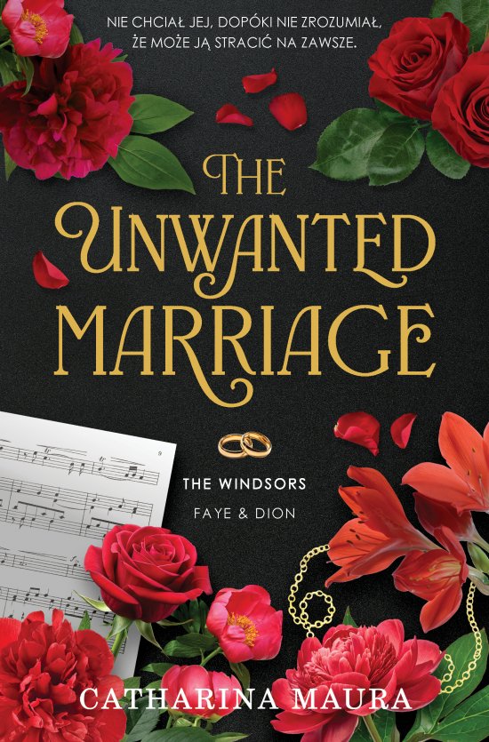 The Unwanted Marriage. The Windsors. Tom 3