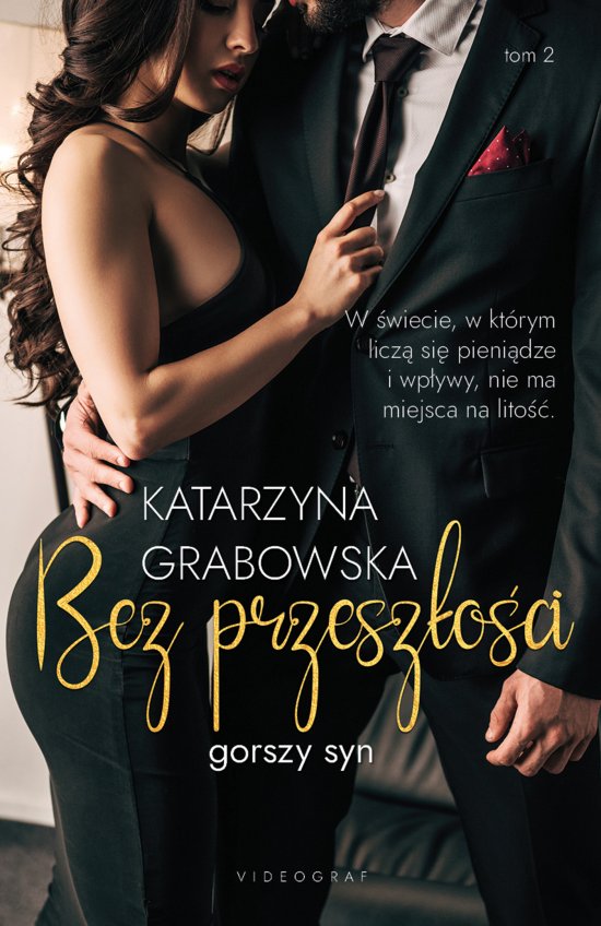 Gorszy syn. Tom 2: Bez przesz�o�ci